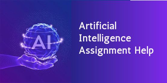 Artificial Intelligence Assignment Help